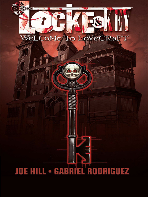 Title details for Locke & Key (2008), Volume 1 by Joe Hill - Available